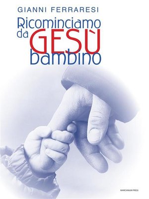 cover image of Ricominciamo da gesù bambino